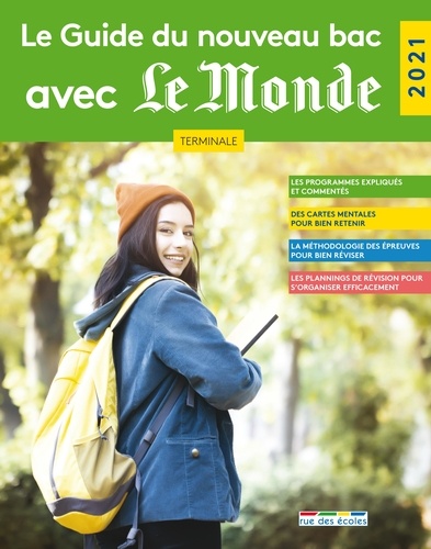 Le Guide du nouveau bac avec Le Monde Tle