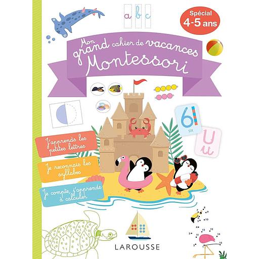 Mon grand cahier de vacances Montessori