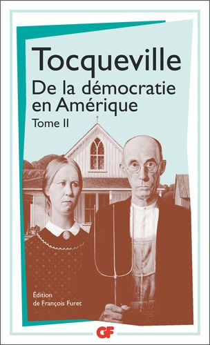 De la démocratie en Amérique  - Tome 2