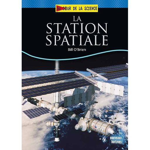 Au cœur de la science : La station spatiale
