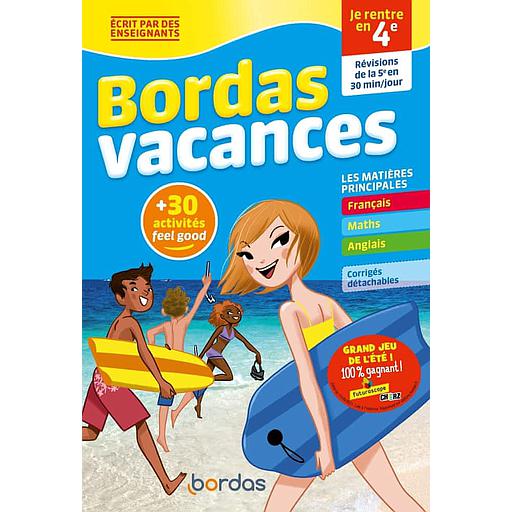 Bordas vacances - je rentre en 4e