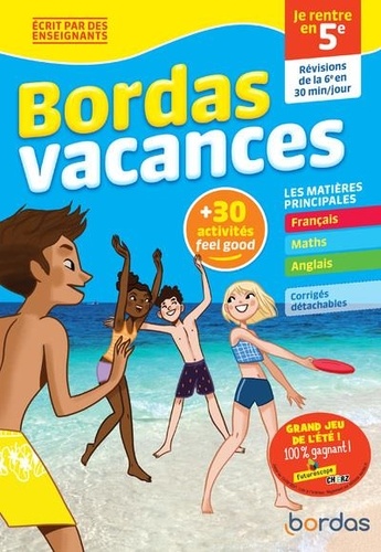 Bordas vacances - je rentre en 5e