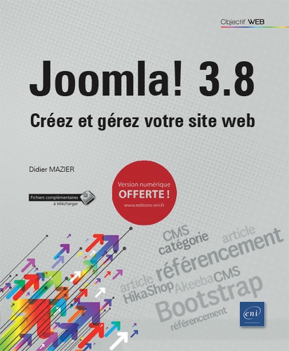 Joomla ! 3.8  - Créez et gérez votre site web