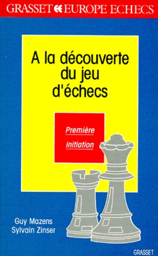 A la découverte du jeu d'échecs