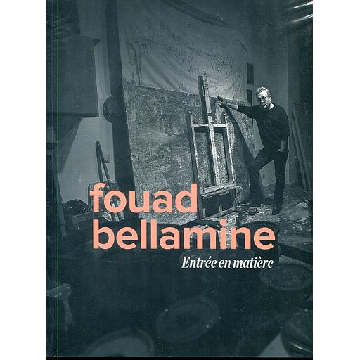 Fouad Bellamine - Entrée en matière
