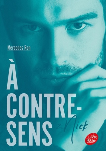 A contre-sens Tome 2 - Nick
