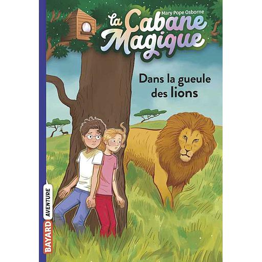 La Cabane Magique : Dans la gueule des lions