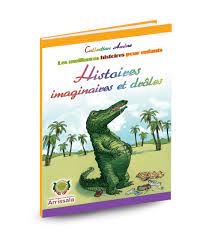 Coll Amine - histoires imaginaires et drôles