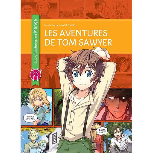 Les aventures de Tom Sawyer - Les Classiques en Manga