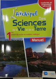 L'Archipel des SVT 1AC Manuel - 2021
