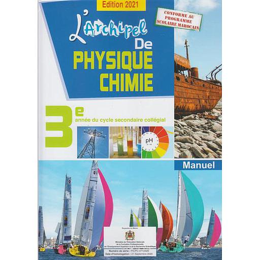 L'Archipel de Physique-Chimie 3AC - Manuel 2021