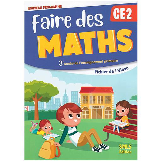 Faire des Maths CE2 - NE 2022