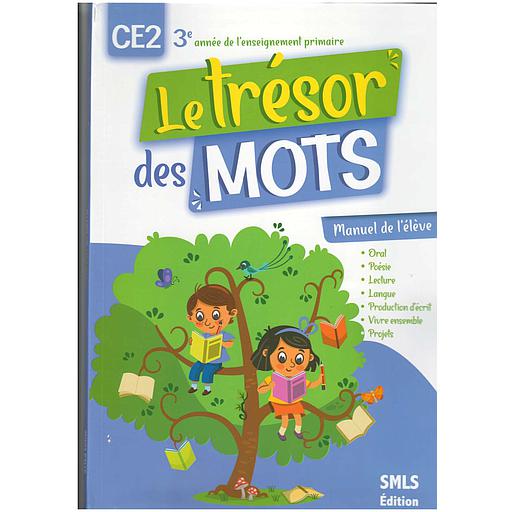 Le trésor des mots CE2 Manuel de l'élève - NE 2022