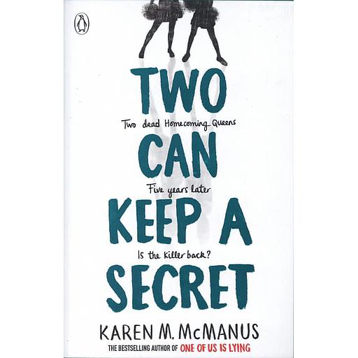 Two Can Keep a Secret