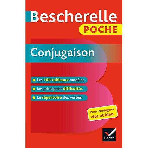 Bescherelle poche Conjugaison  - L'essentiel de la conjugaison française