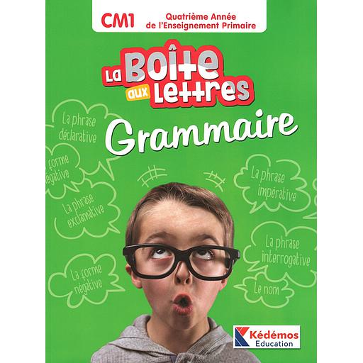 La boite aux lettres CM1 - cahier de grammaire
