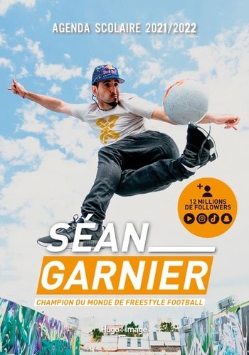 Agenda scolaire Séan Garnier, champion du monde de freestyle football