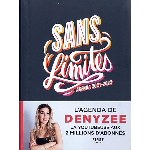 L'agenda de Denyzee  - Sans limites