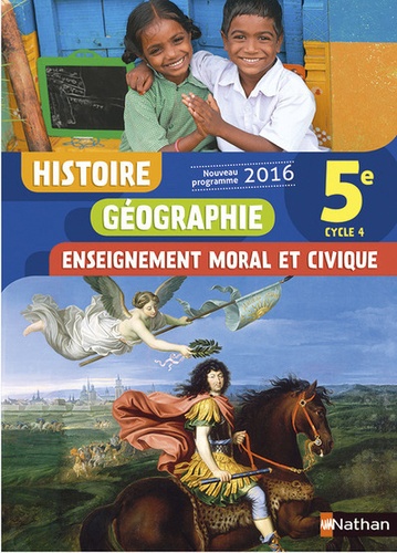 Histoire Géographie Enseignement moral et civique 5e Cycle 4  - Livre de l'élève