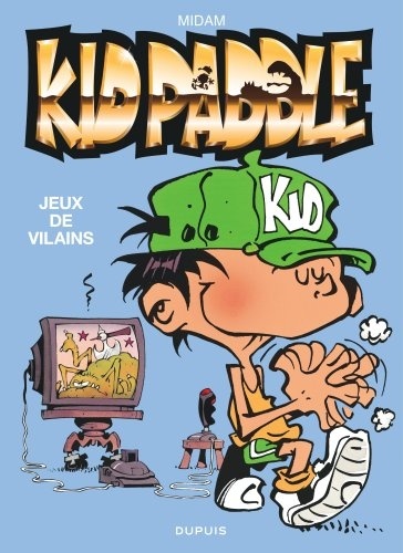 Kid Paddle Tome 1 - Jeux de vilains