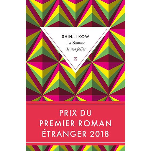 La somme de nos folies