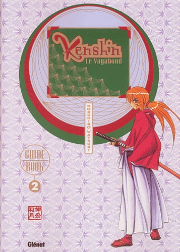Kenshin le vagabond  - Guide Book 2