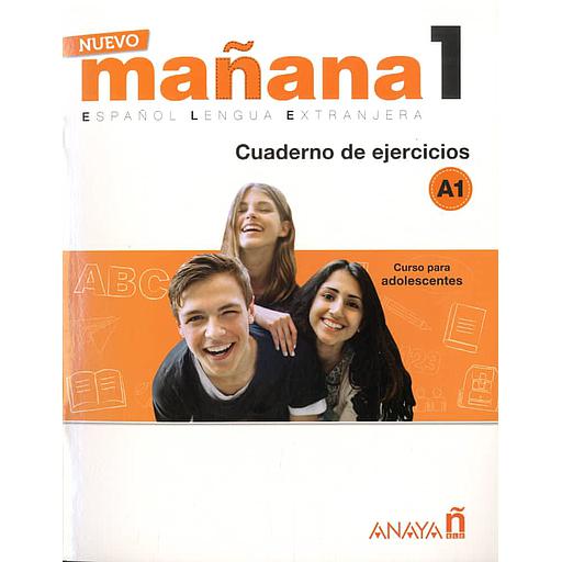 Nuevo mañana 1 - Cuaderno de ejercicios A1