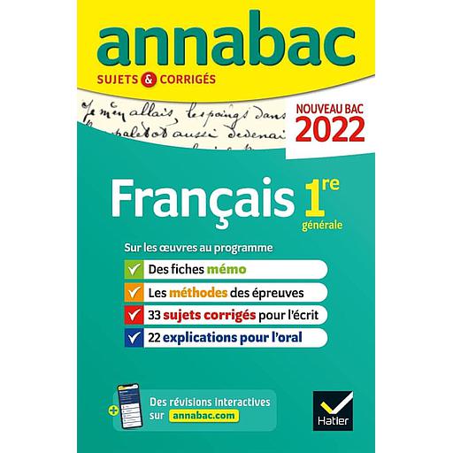 Annabac 2022 - Français 1re générale - Sujets & corrigés