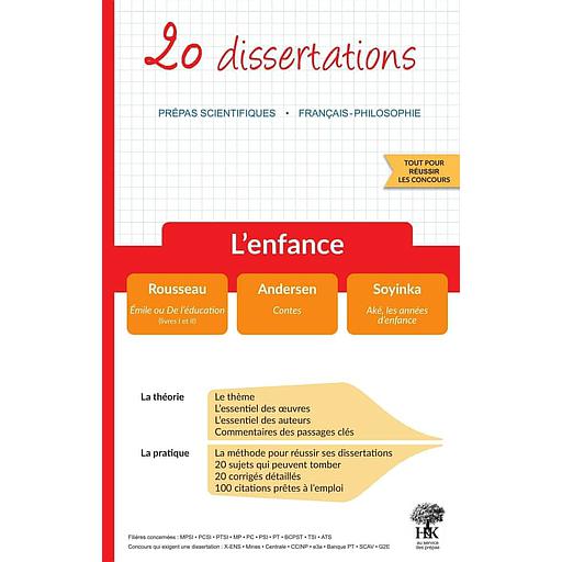 L'enfance - 20 dissertations avec analyses et commentaires