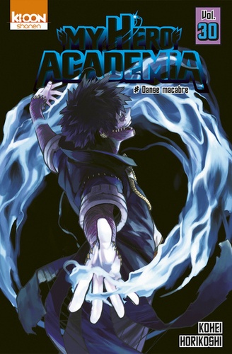 My Hero Academia Tome 30 - Danse macabre