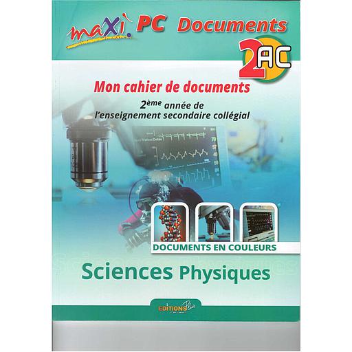 Maxi Physique-Chimie 2AC - Documents Cahier d'Activités