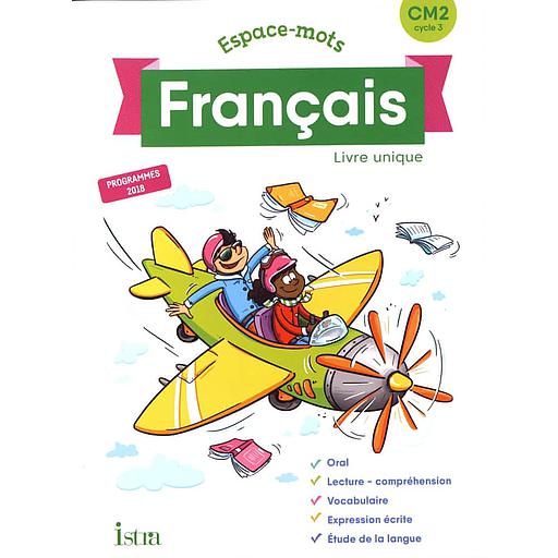 Français CM2 Espace-mots  - Livre unique
