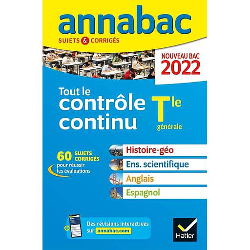 Tout le contrôle continu Tle générale  - Sujets & Corrigés