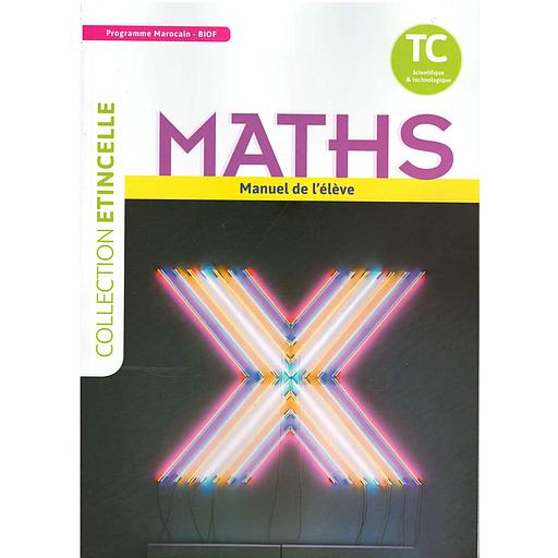 Collection Etincelle Maths TC Manuel de l'élève