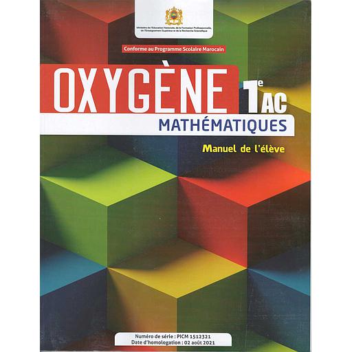 Oxygène Maths 1AC Manuel de l'élève
