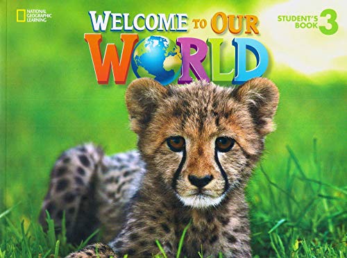 Welcome to Our World 3 SB British English