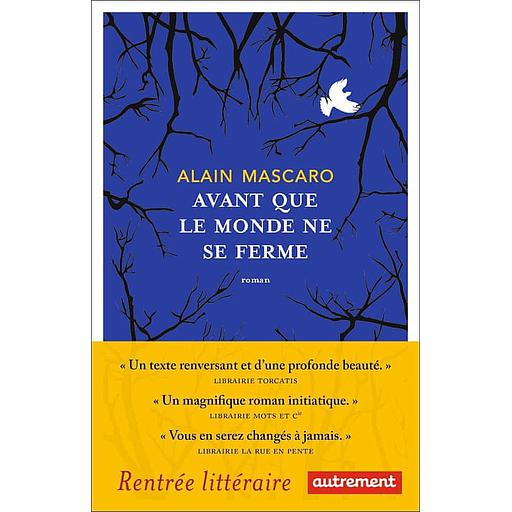 Avant que le monde ne se ferme