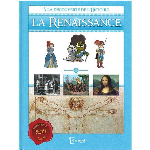 La renaissance  - A la découverte