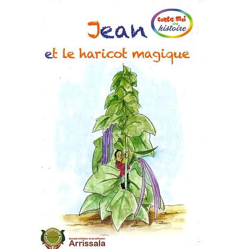 Conte-moi une histoire : Jean et le haricot magique Cartonné