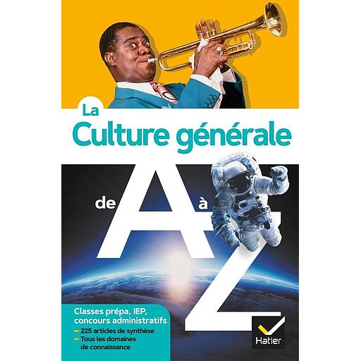 La culture générale de A à Z