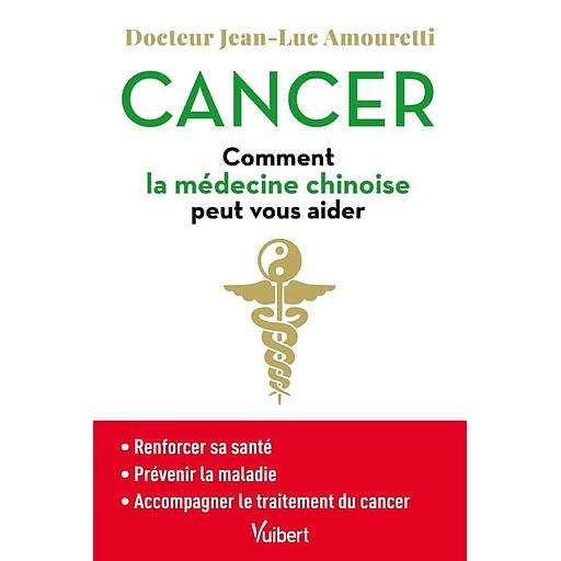 Cancer  - Comment la médecine chinoise peut vous aider