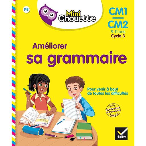 Améliorer sa grammaire CM1-CM2