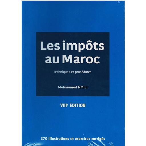 Les impôts au Maroc techniques et procédures 8e édition