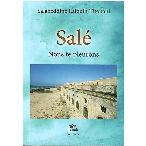 Salé nous te pleurons