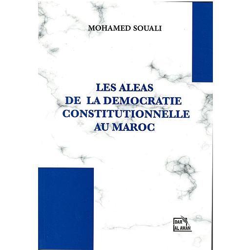 les aléas de la démocratie constitutionnelle au Maroc