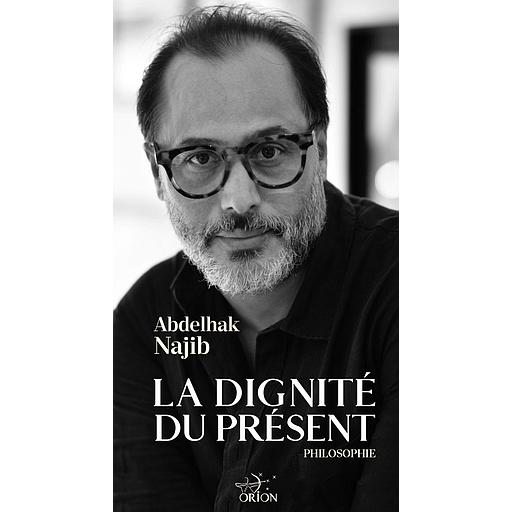 la dignité du présent
