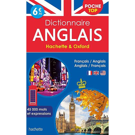Dictionnaire anglais poche top Hachette &amp; Oxford  - Bilingue français/anglais - anglais/français