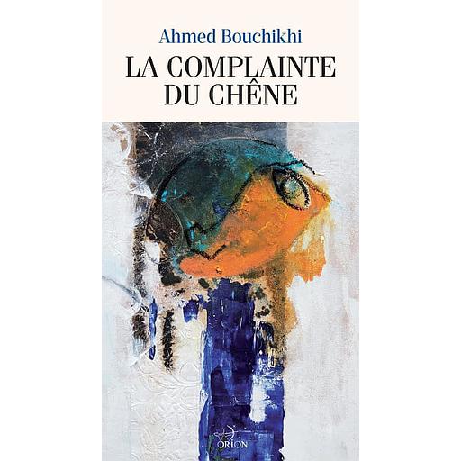 La complainte du Chêne