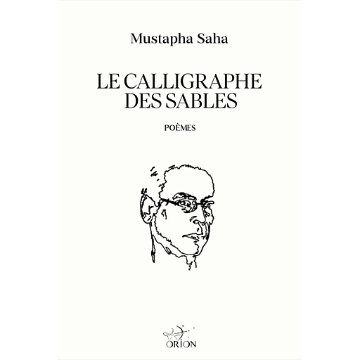 le calligraphe des sables