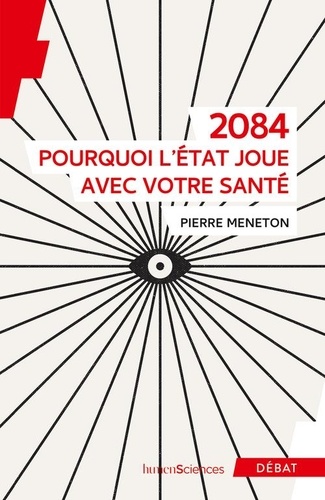 2084  - Pourquoi l'Etat joue avec notre santé